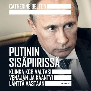 Putinin sisäpiirissä Äänikirja